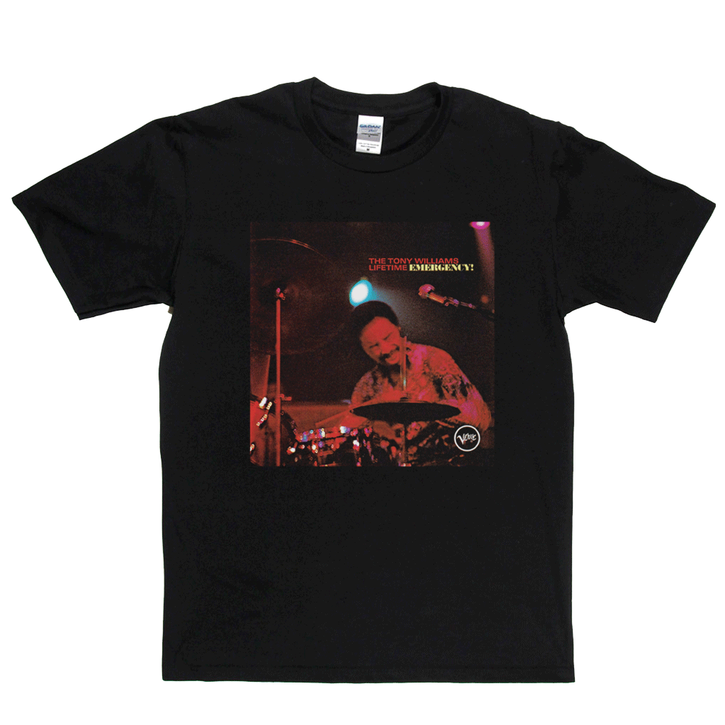 The Tony Williams Lifetime Emergency T-Shirt