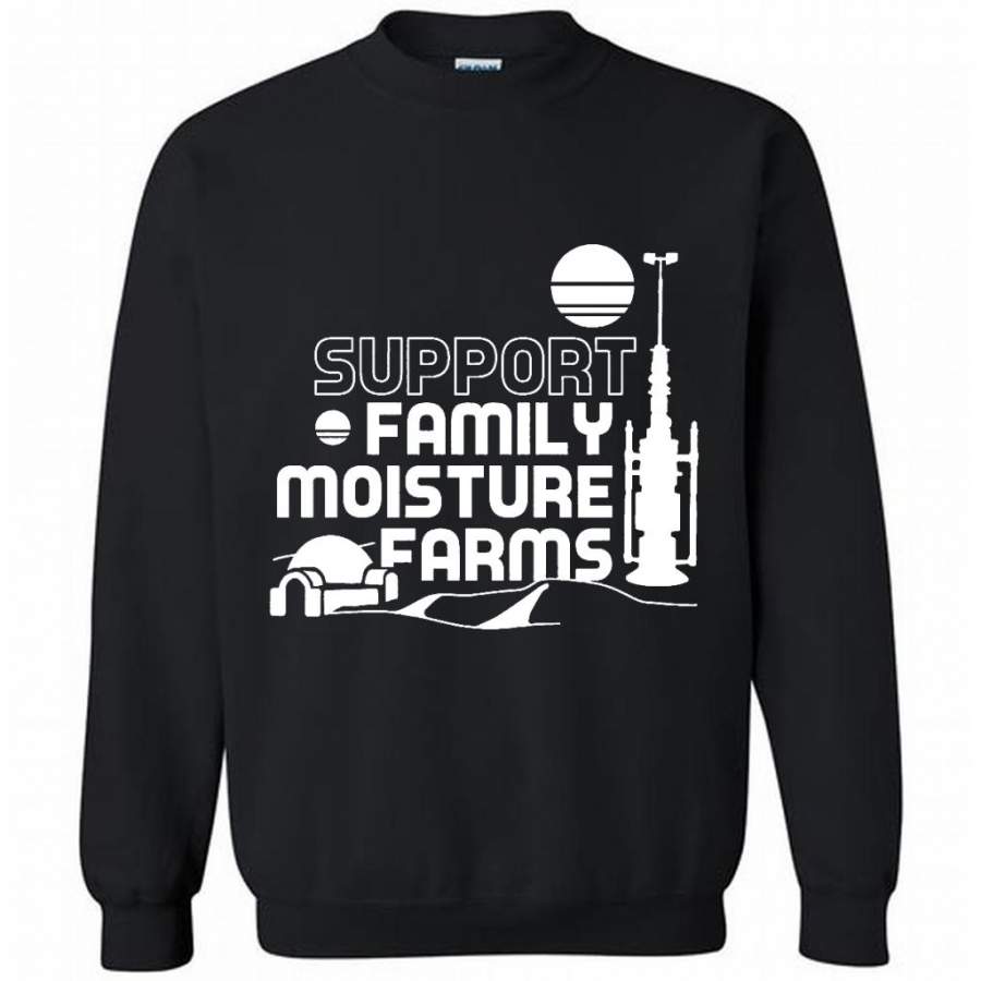Support Family Moisture Farms A  – Gildan Crewneck Sweatshirt