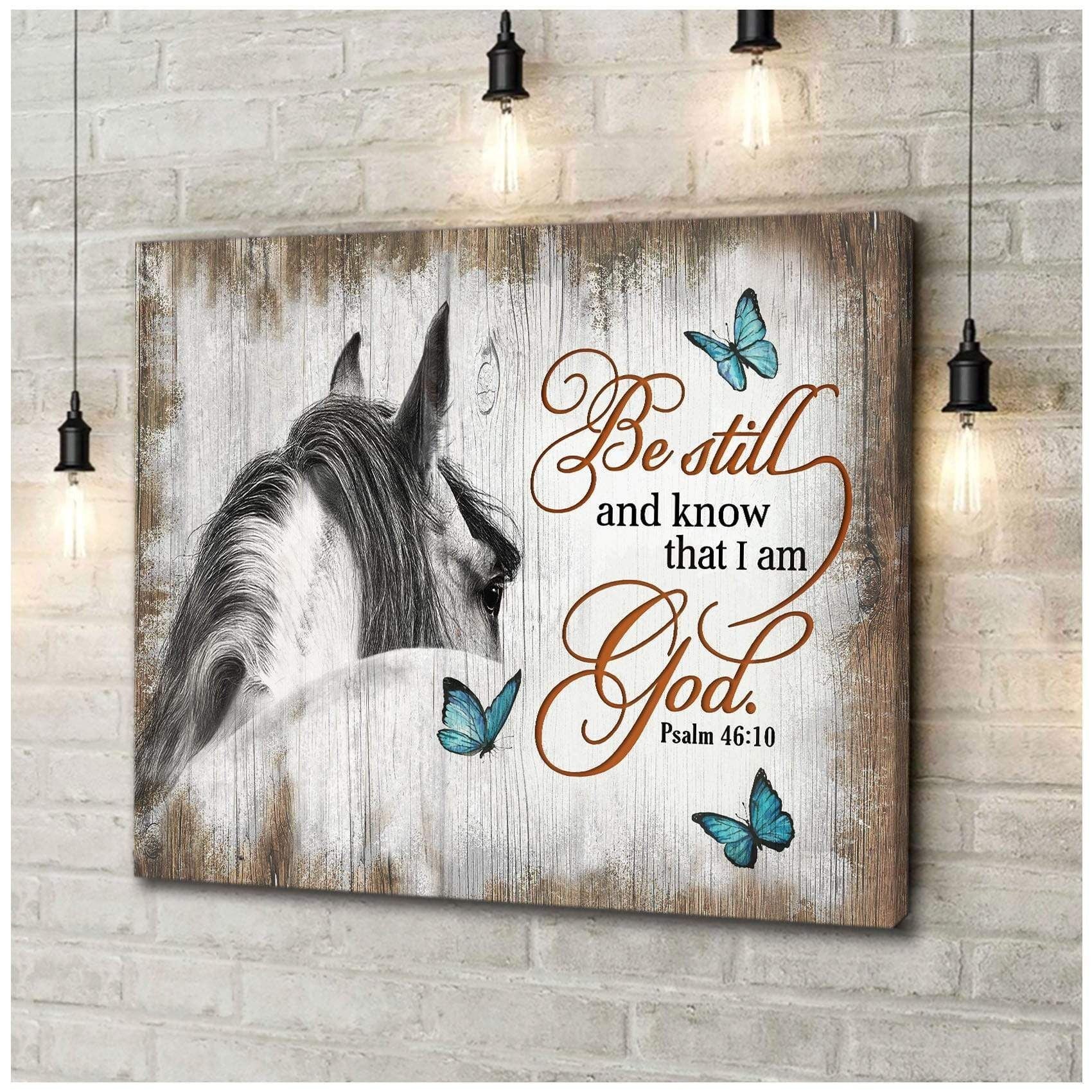 Be Still Horse Wall Art Canvas Gift For Family, Wall Art Decor, Canvas Print, Home Decor