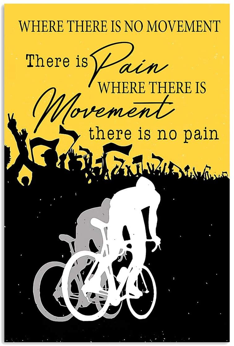 Vintage Cycling There Is Movement There Is No Pain Poster Art Print      Home Decor Gift For Men Women Family Friend On Birthday Xmas