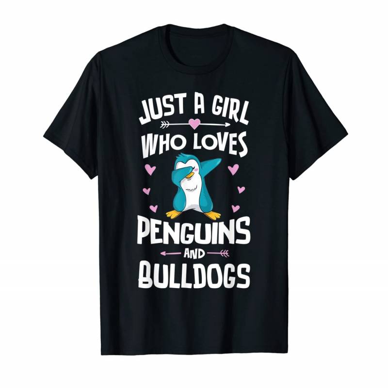 Just A Girl Who Loves Penguins And Bulldogs Gift Women T-shirt