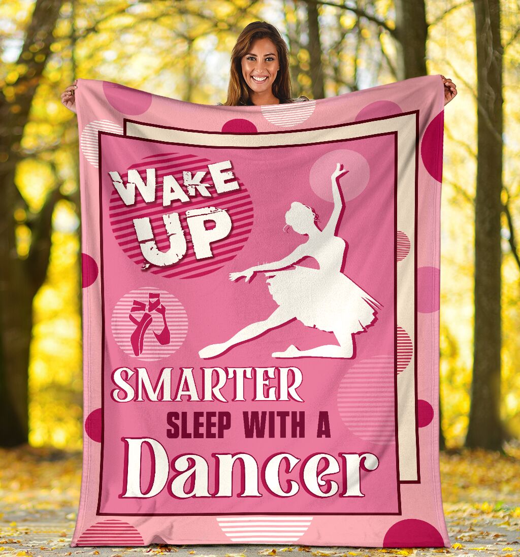 Wake Up Smarter Sleep With A Dancer Fleece Blanket Unique Gifts