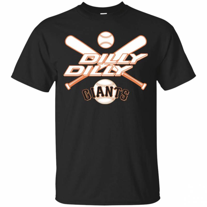 Dilly Dilly San Francisco Giants Baseball T-shirts Long Sleeve Sweatshirts Hoodies