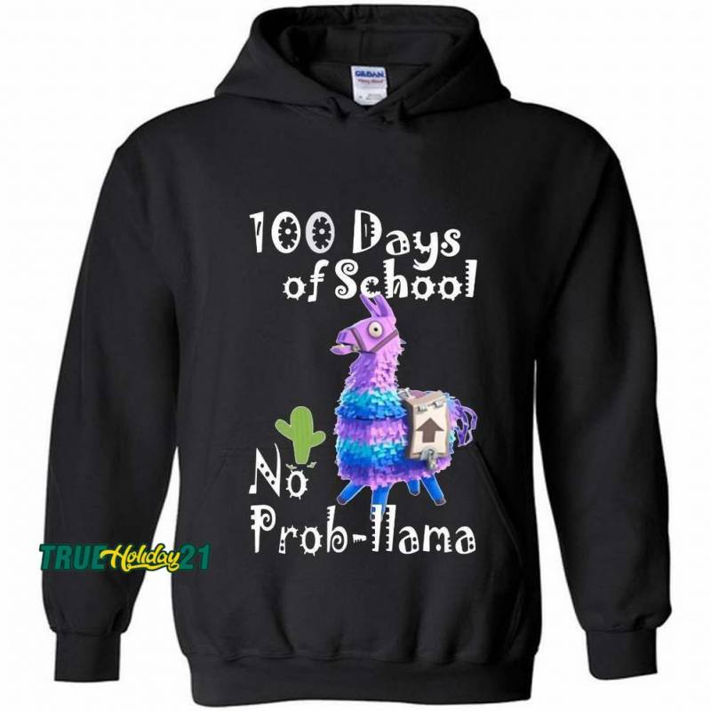 100 days of school no Prob-llama Hoodie