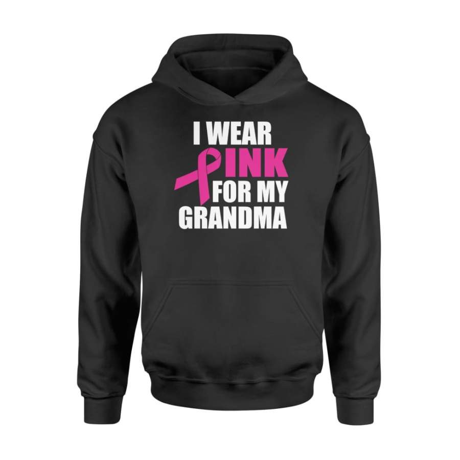 I Wear Pink For My Grandma Breast Cancer Shirt For Men Women – Standard Hoodie