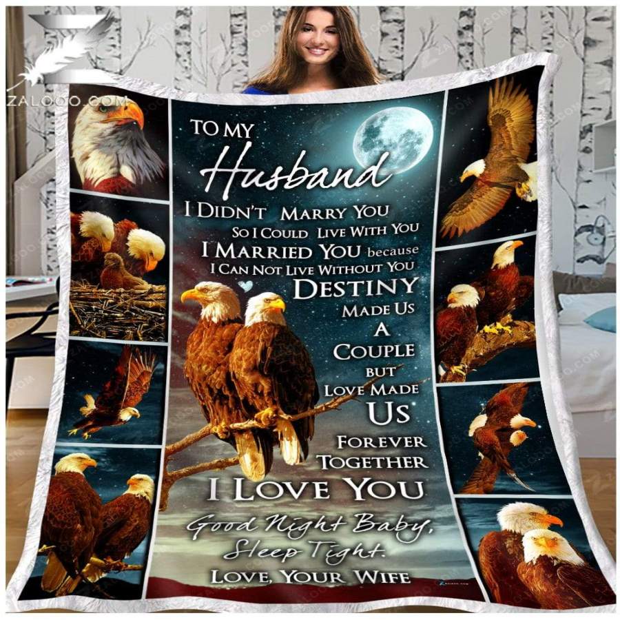 Zalooo – Custom Fleece Blanket – EAGLE – To my Husband – Destiny