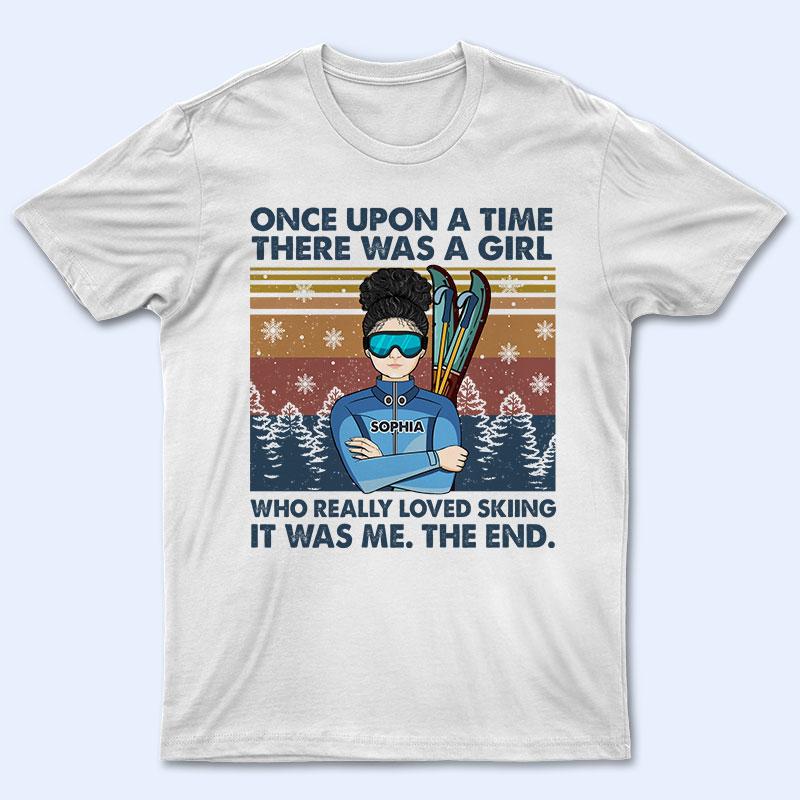 Once Upon A Time Skiing – Personalized Custom T Shirt