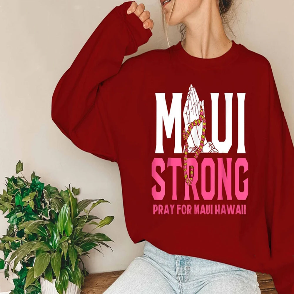 Pray For Maui Hawaii Strong Sweatshirt, Hawaii Strong, Support Maui Sweatshirt , Save Maui Hawaii, Support Hawaii, Save Maui Hawaii Sweatshirt Sws1765