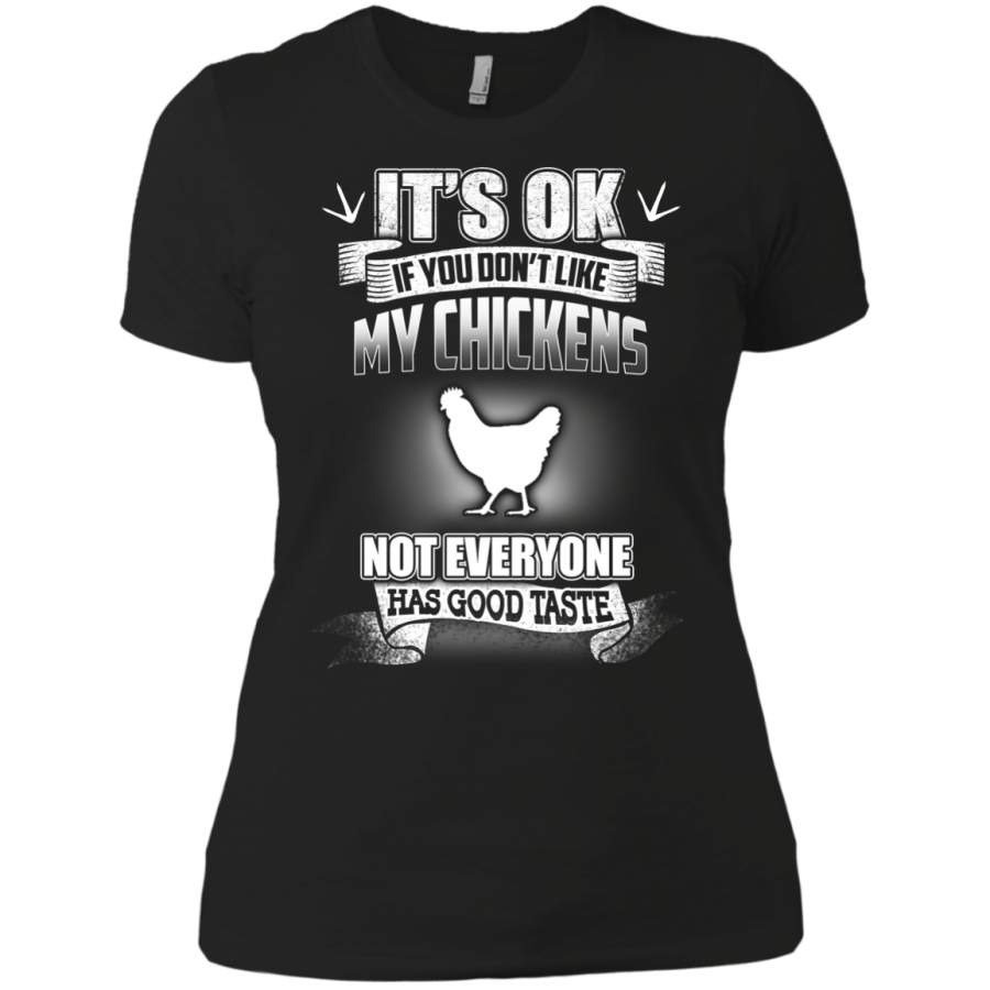 It’s OK If You Don’t Like My Chickens T-Shirts - Gearnoble