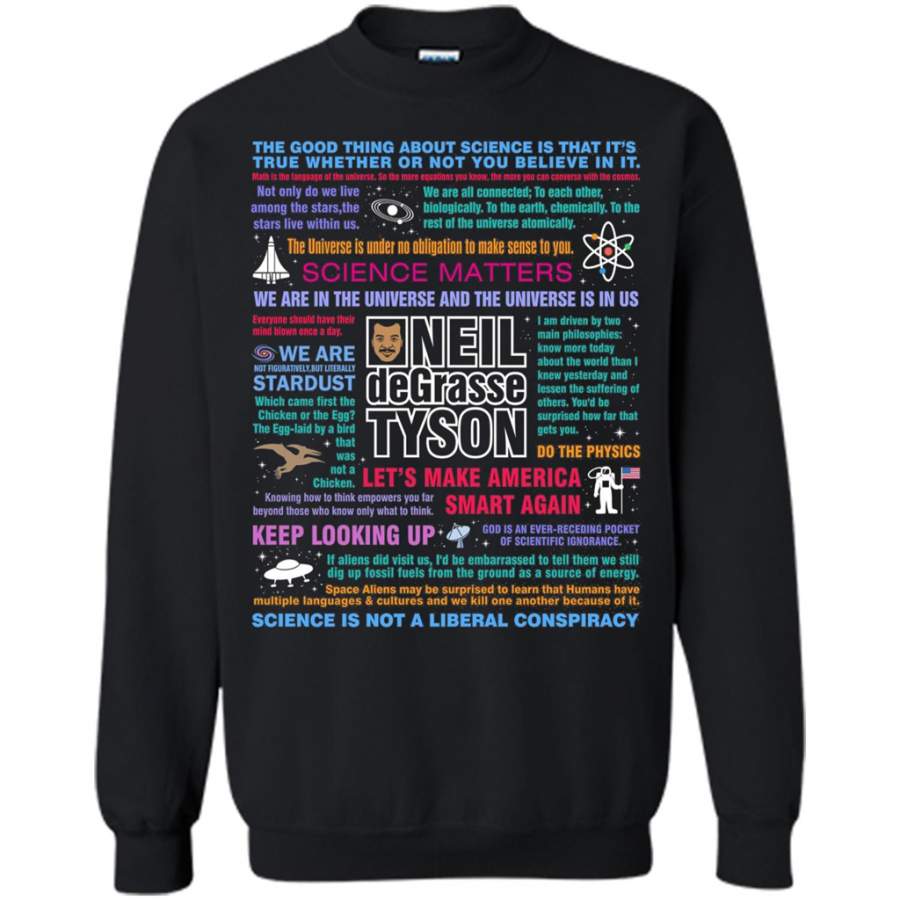 Science Neil deGrasse Tyson NDT Quotes T-Shirt