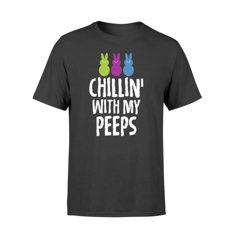 Happy Easter Bunny Chillin’ With My Peeps T Shirt
