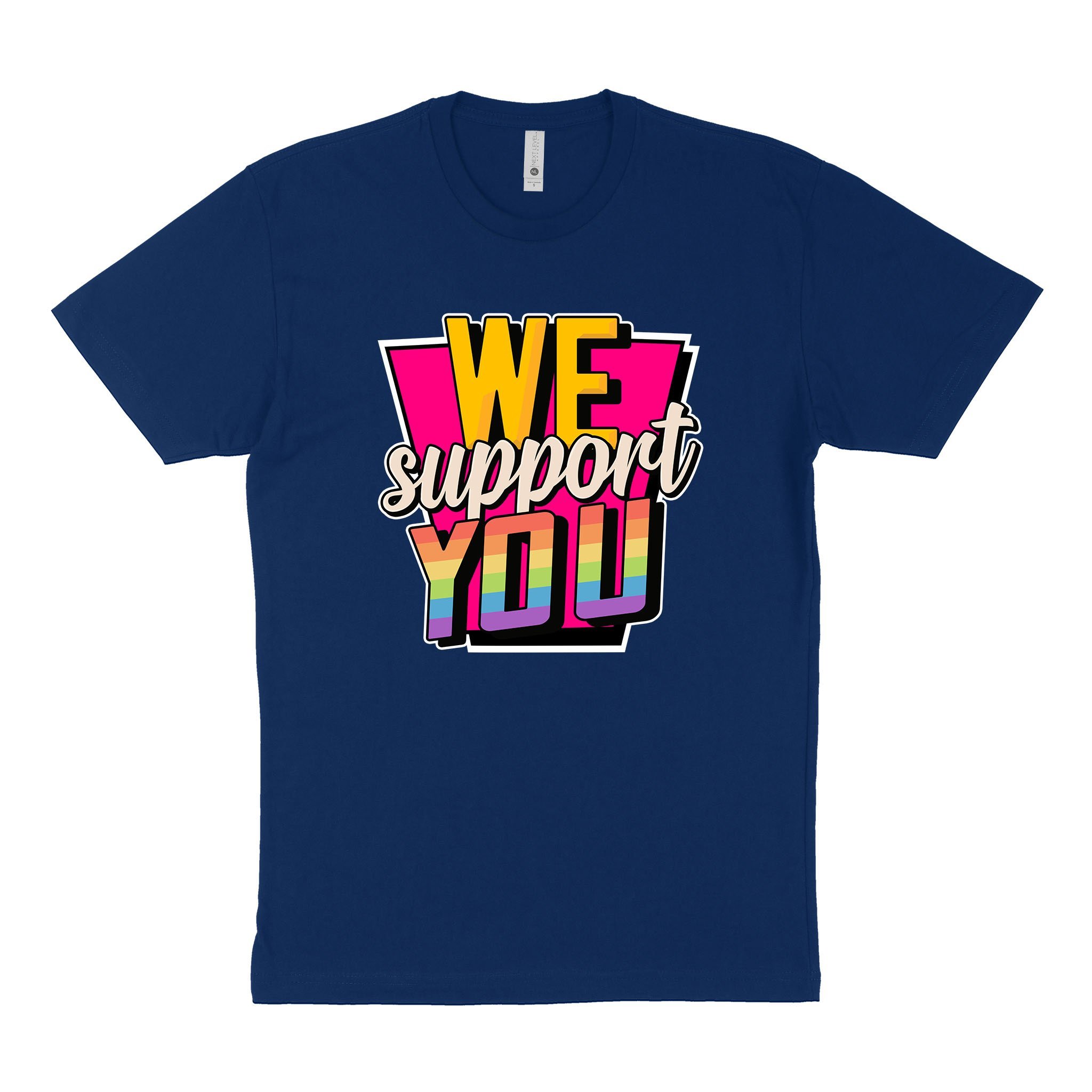 LGBT Unisex’s Graphic Tees, LGBT Fashion Designs, Graphic Unisex T-Shirt, Husband Wife Personalized Gifts, We Support You Next Level 3600 Unisex T-Shirt