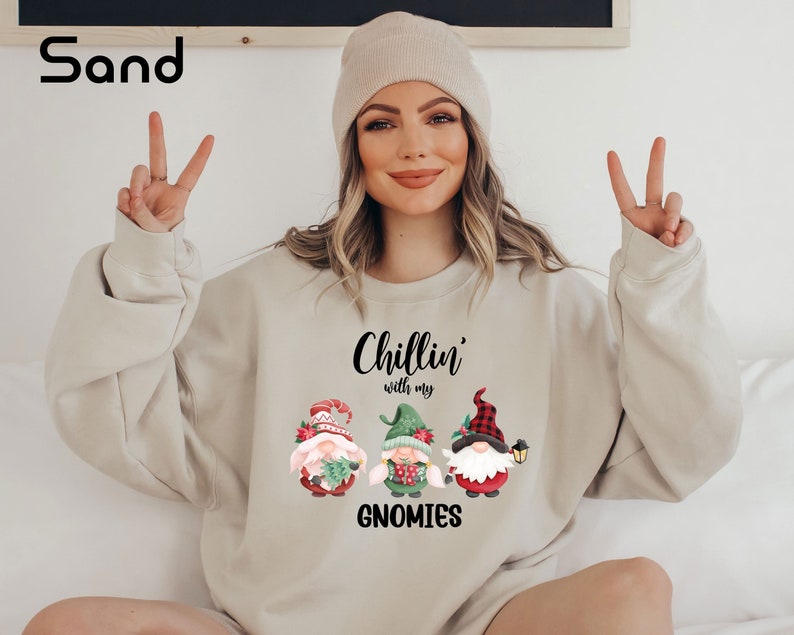 Chillin With My Gnomies Christmas Sweatshirt 2D Crewneck Sweatshirt All Over Print Sweatshirt For Women Sweatshirt For Men Sws4964