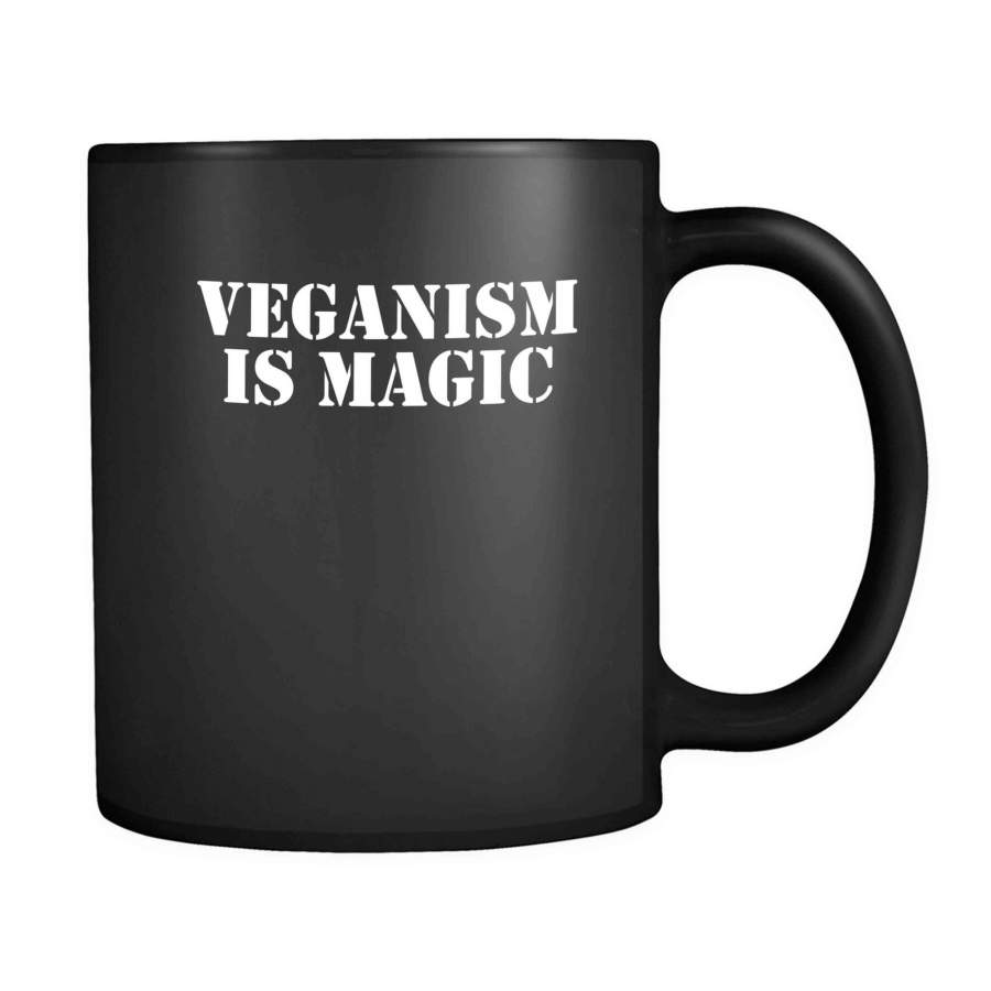 Veganism Is Magic Vegan Vegetarian Animal Lover 11oz Mug