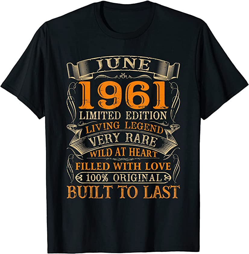 Vintage June 1961 Shirt 60 Years Old 60th Birthday Gifts T-Shirt