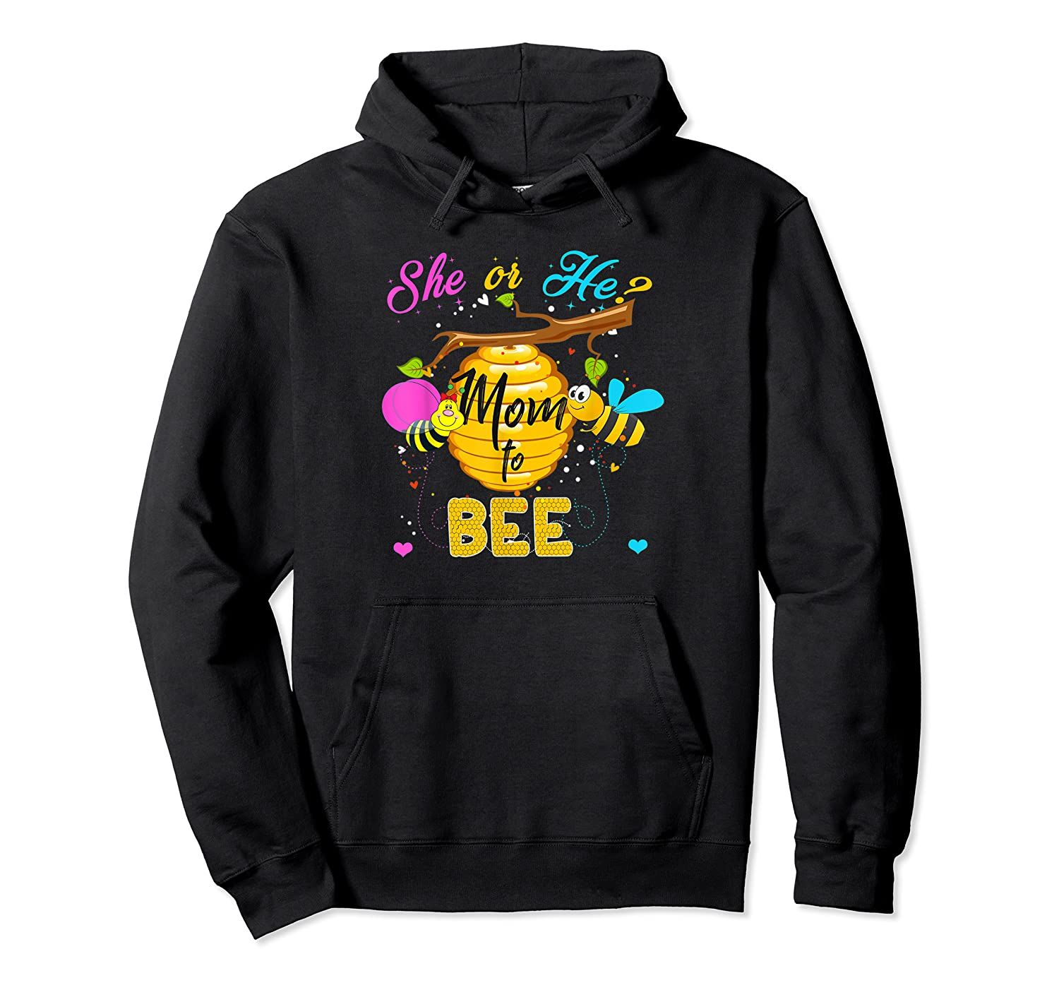 Womens Gender Reveal What Will It Bee Shirt He or She Mom Pullover Hoodie, T-Shirt, Sweatshirt