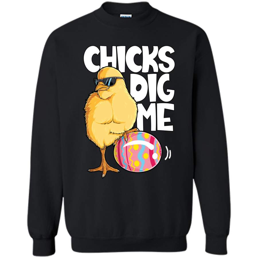 Chicks Dig Me T shirt Boys Kids Easter Bunny Ears Egg Men Printed Crewneck Pullover Sweatshirt 8 oz