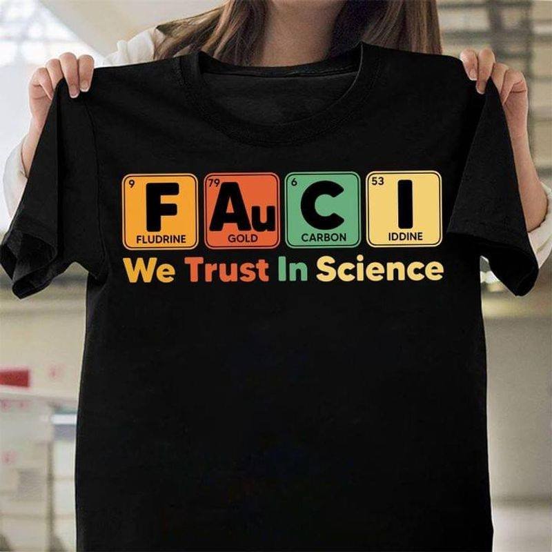 We Trust In Science Gift For Sience  Lovers Standard/Premium T-Shirt