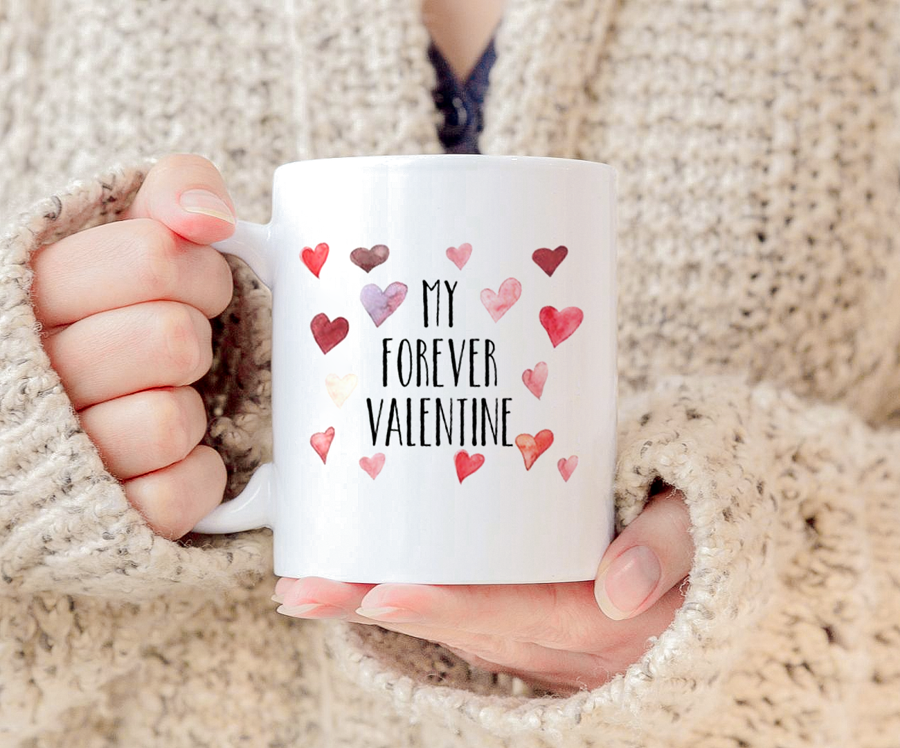 My Forever Valentine Mug Love Mug Love Coffee Mug Gift For Her  Mug White Ceramic 11-15oz Coffee Tea Cup