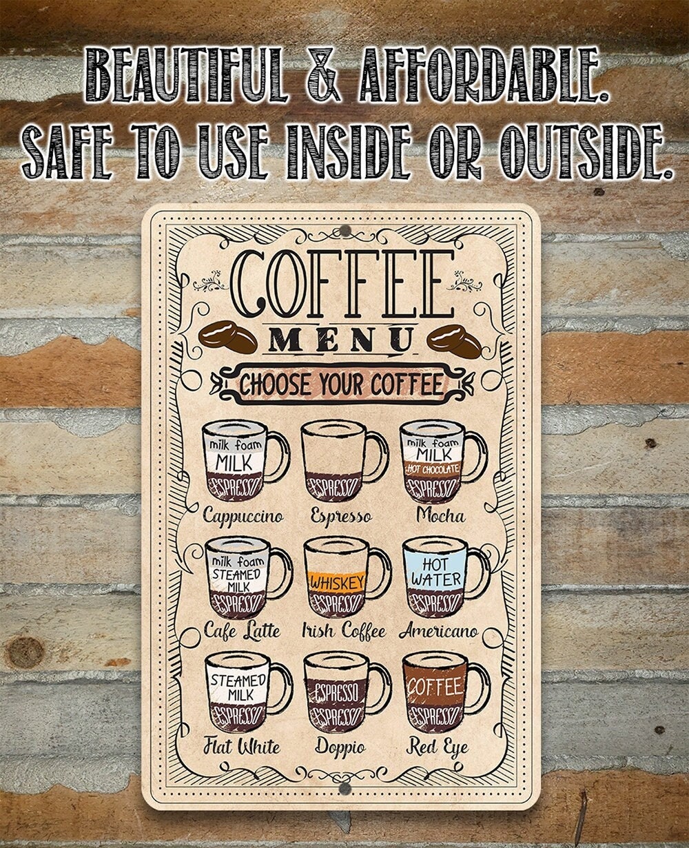 Coffee Menu Choose Your Coffee – 8″ x 12″ or 12″ x 18″ Aluminum Tin Awesome Metal Poster