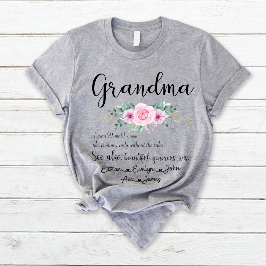 Define Grandma Like A Mom Only Without Rules T-Shirt