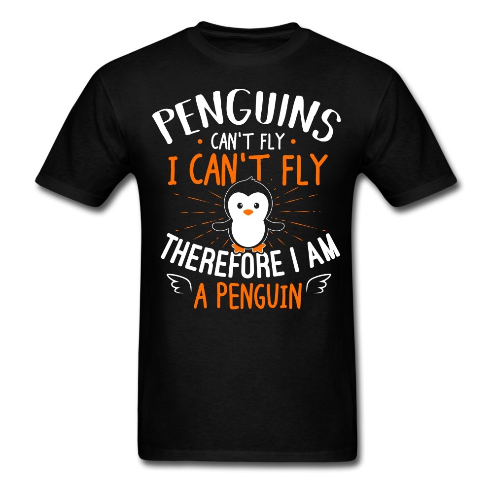 Penguins Can’T Fly I Can’T Fly Therefore I Am A Penguin – Penguin Lover Gift – Unisex Classic T-Shirt