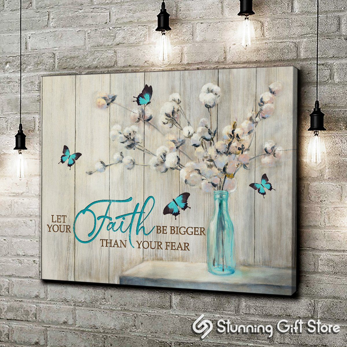 Cotton Flower Vase Teal Butterflies Canvas Let Your Faith Be Bigger Than Your Fear