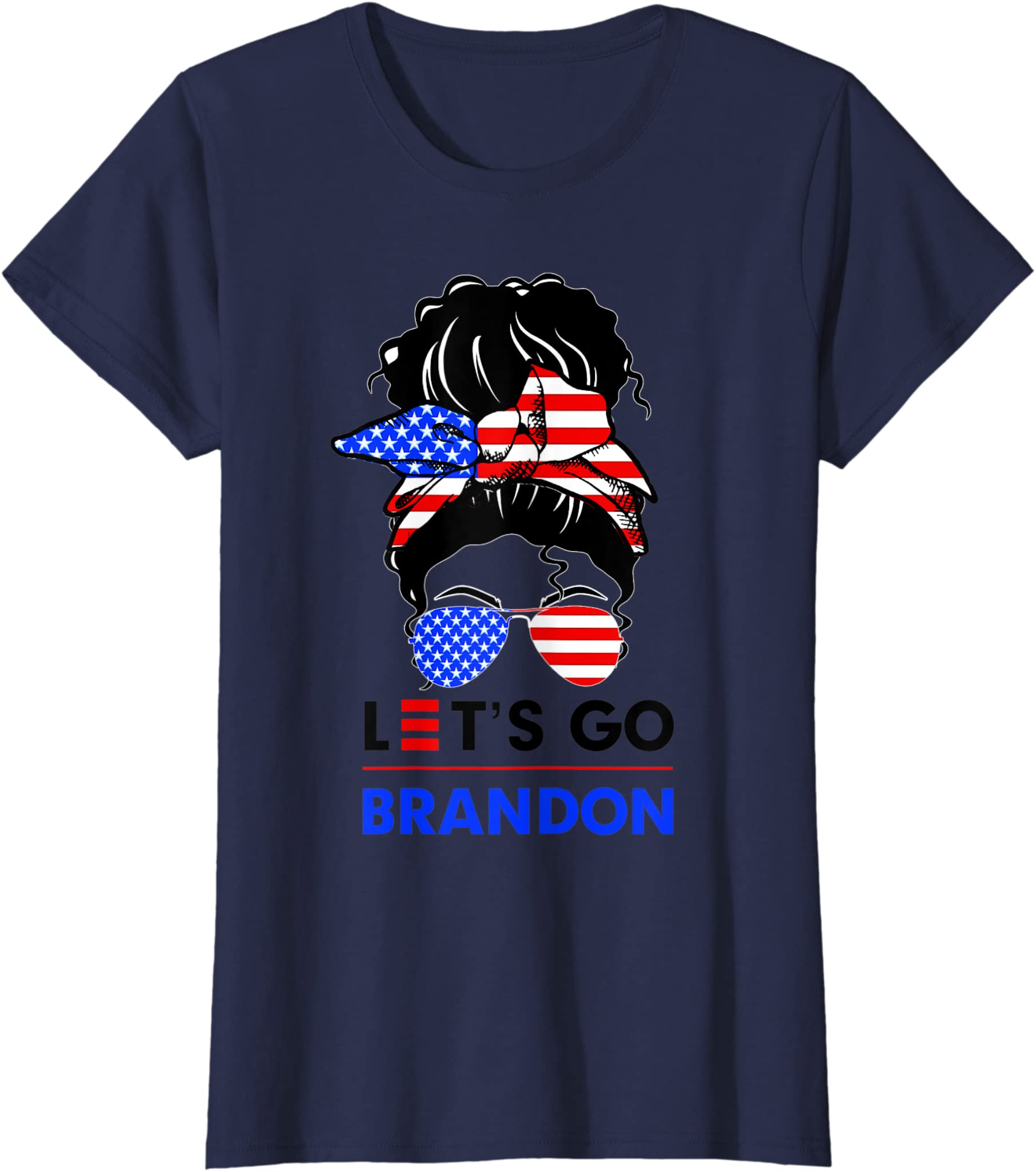 Womens Messy Burn Hair American Flag Let’S Go Brandon Women Girl T-Shirt