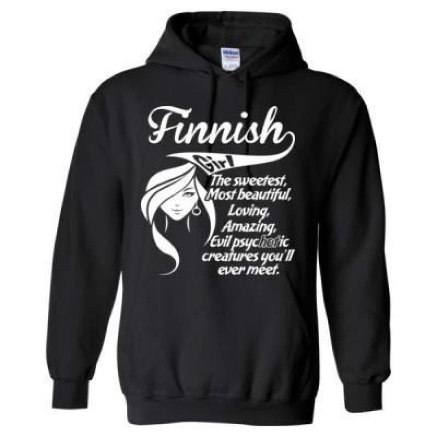 AGR Finnish Girl The Sweetest Most Beautiful Loving Amazing Evil Psychotic Creatures You Will Ever Meet – Heavy Blend™ Hooded Sweatshirt