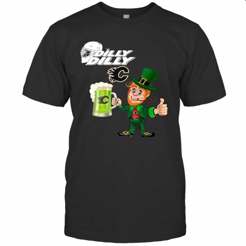 Calgary Flames Dilly Dilly Saint Patrick Day T-Shirt