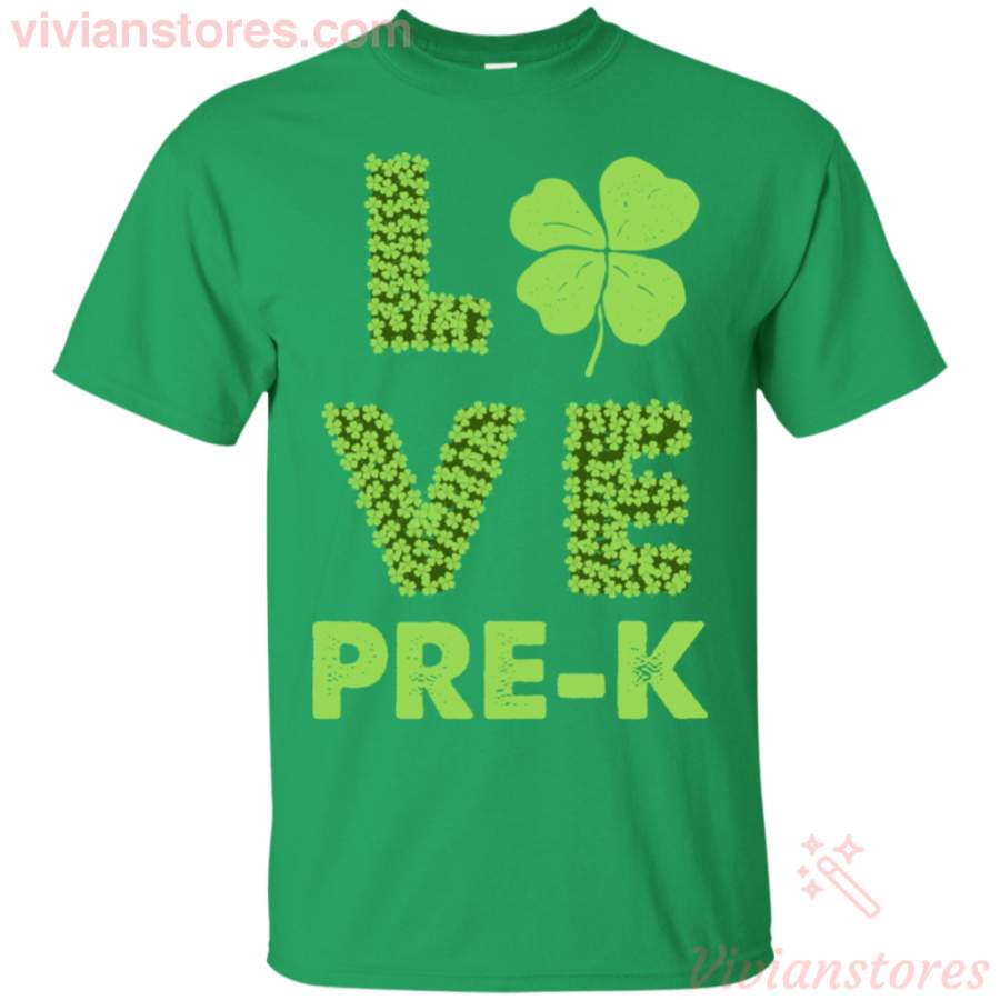 Love Pre-K Irish Shamrock St Patrick’s Day T-Shirt KA01