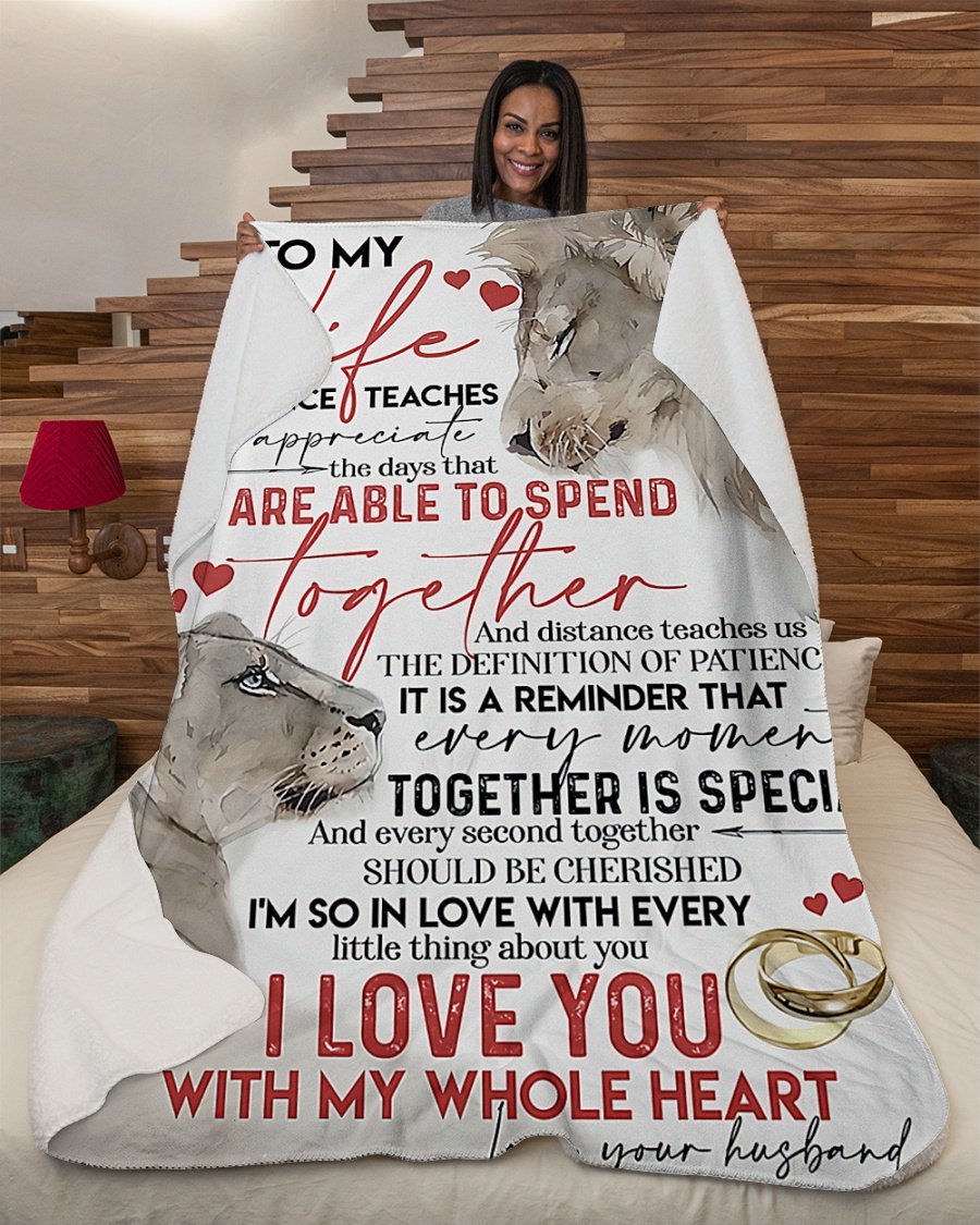 To My Wife Love You Whole Heart Lion Blanket Fleece Blanket – Quilt Blanket