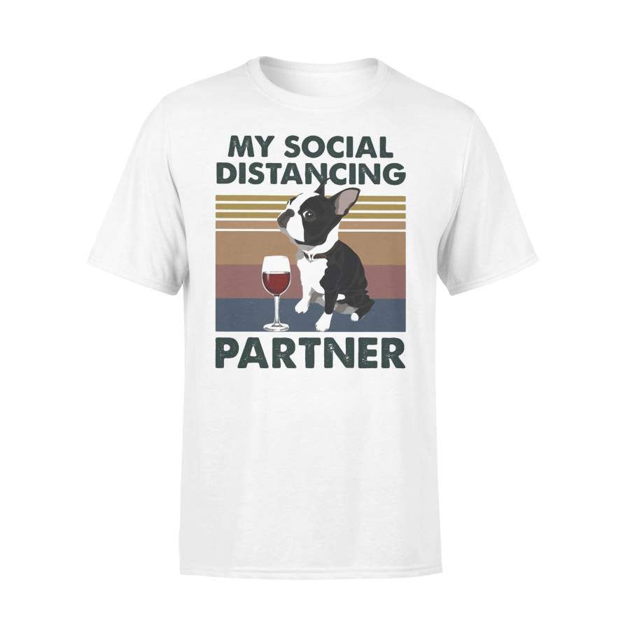 My Social Distancing Partner Boston Terrier Vintage T-shirt