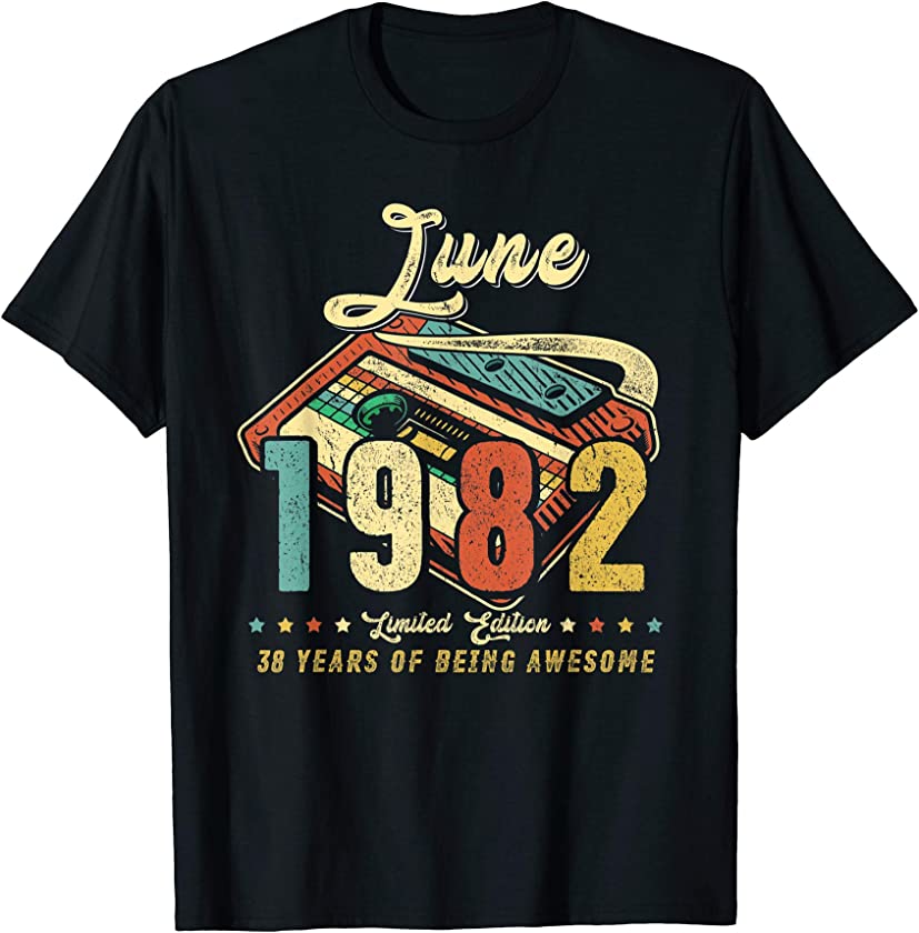 Vintage JUNE 1982 Made in 1982 38th birthday 38 years old T-Shirt