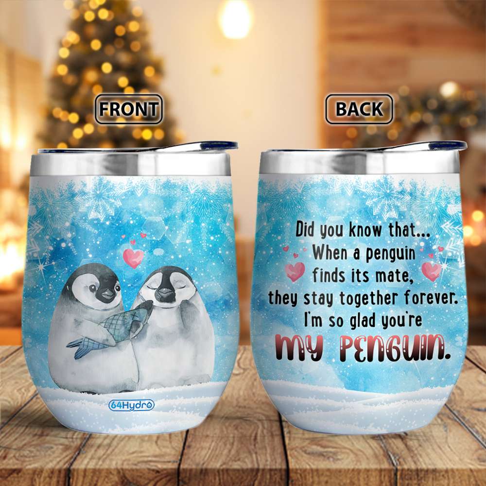 Penguin Couple You Are My Penguin Thaz2810005Z Wine Tumbler