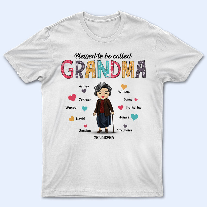 Blessed To Be Called Grandma – Mother Gift – Personalized Custom T Shirt