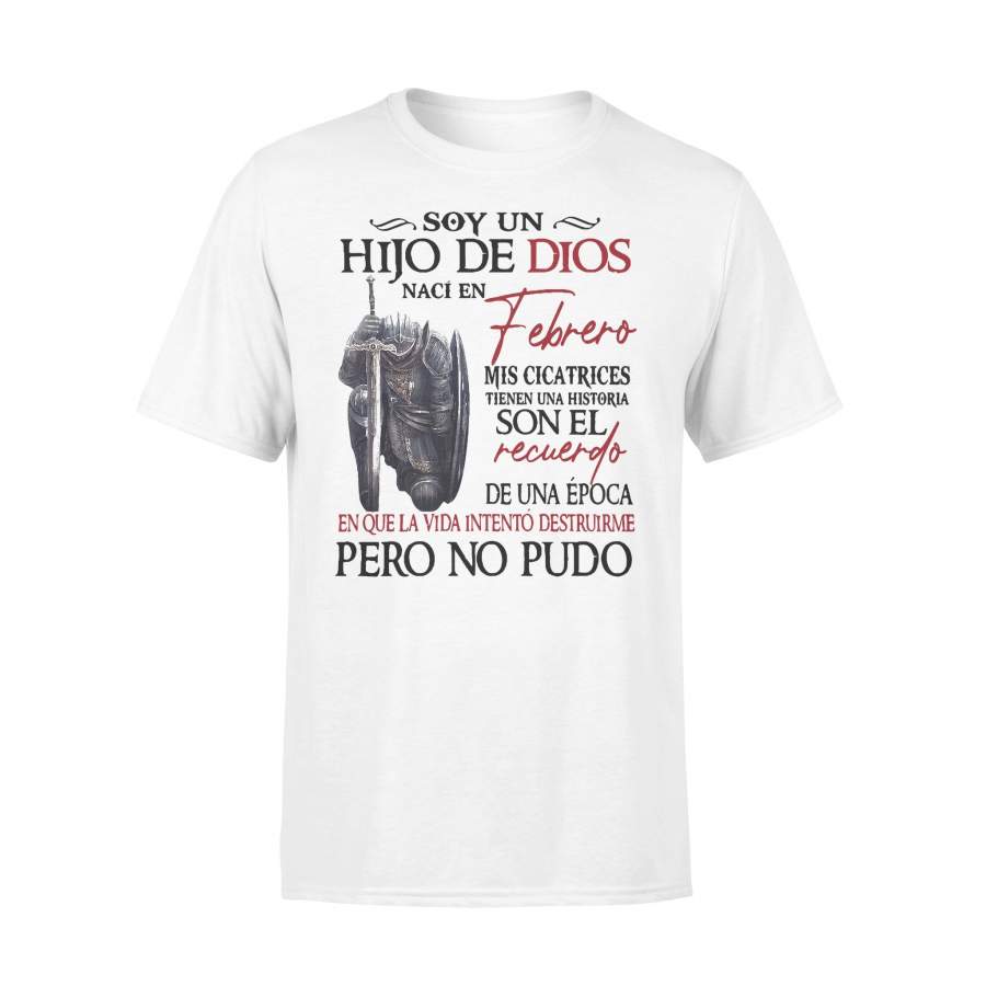 Soy Un Hijo De Dios Naci En Febrero T-shirt