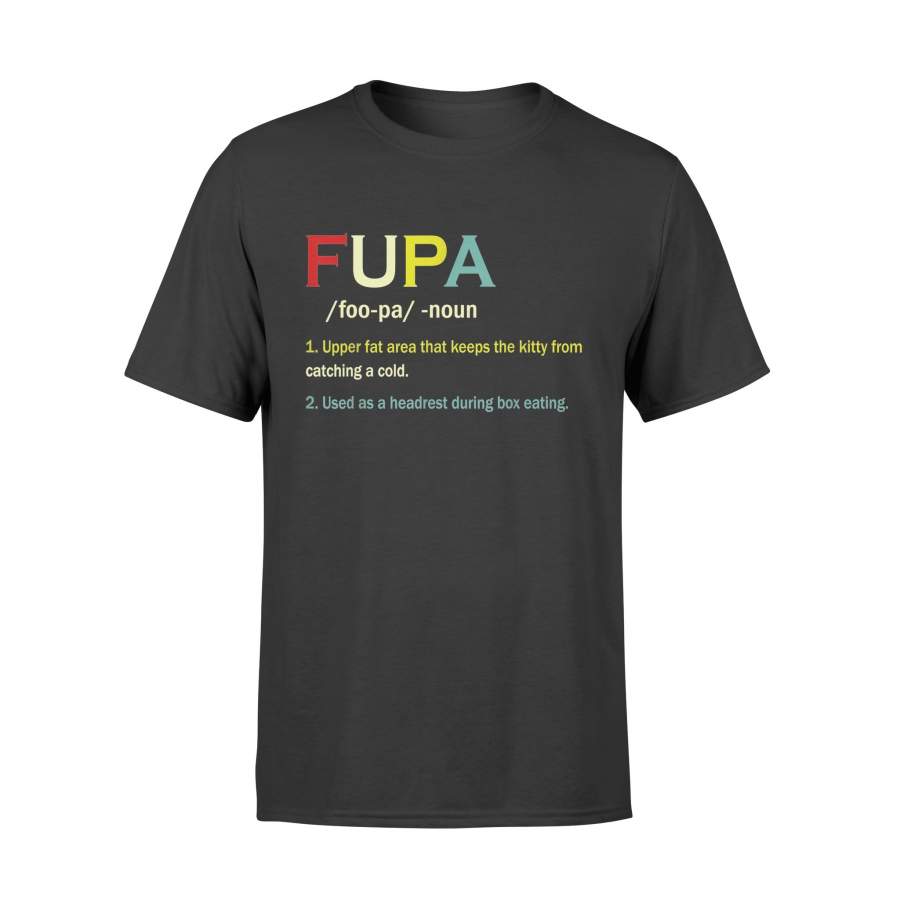 Fupa T-shirt Vintage Fupa Noun Gift Shirt – Standard T-shirt