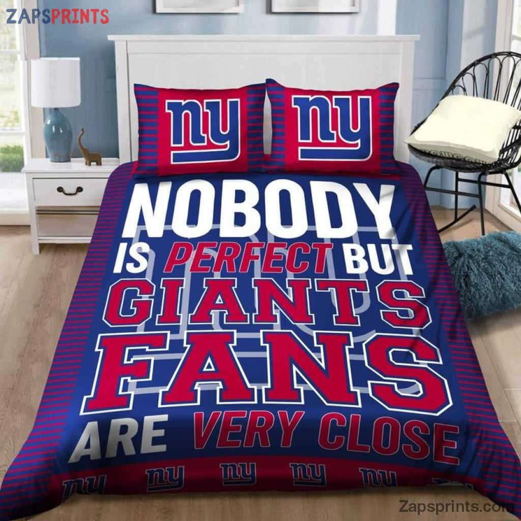 New York Giants Nobody Is Perfect But Giants Fans Are Very Close 3D Bedding Set Gift For Fan Footbal