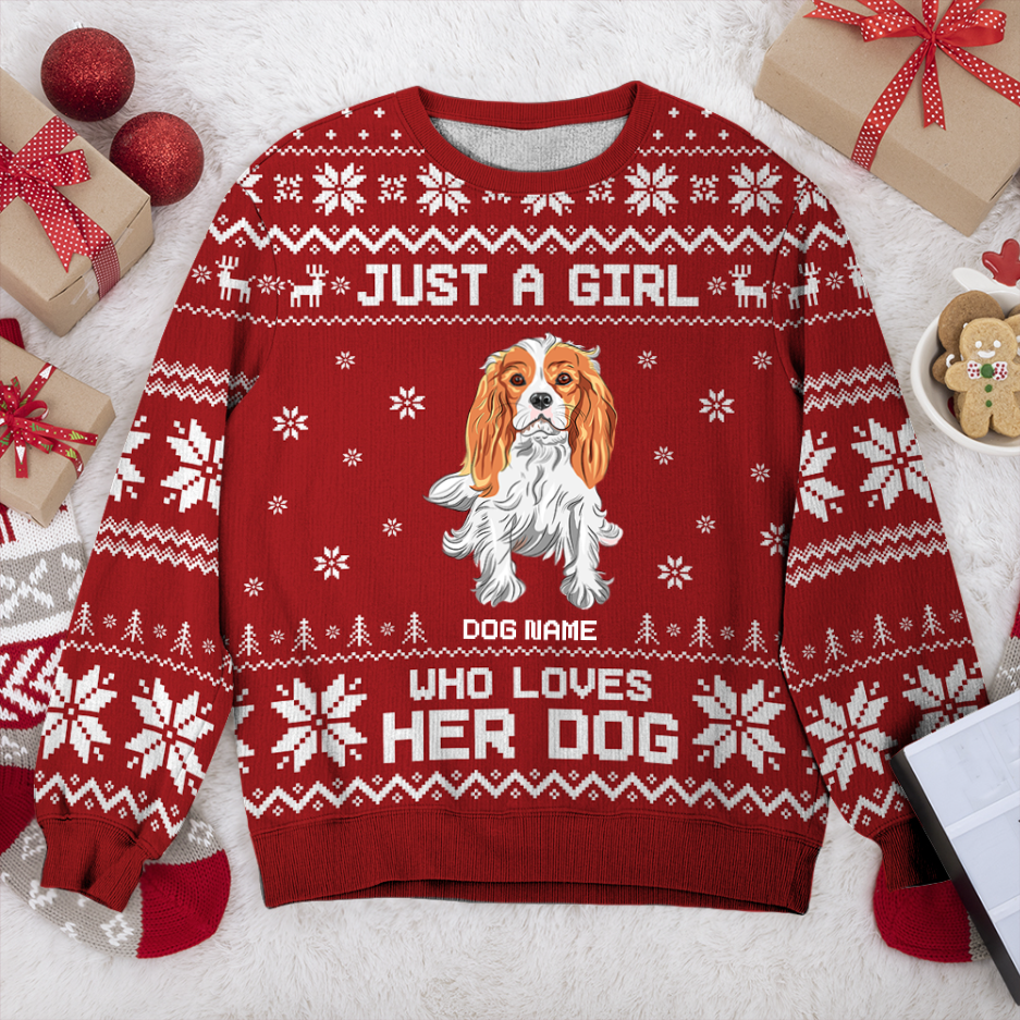 Cavalier Just A Girl Personalized Sweater, Dog Ugly Christmas Sweater