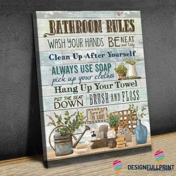 Bathroom Rules Canvas Art And Poster Ln Gift To Home Decorating