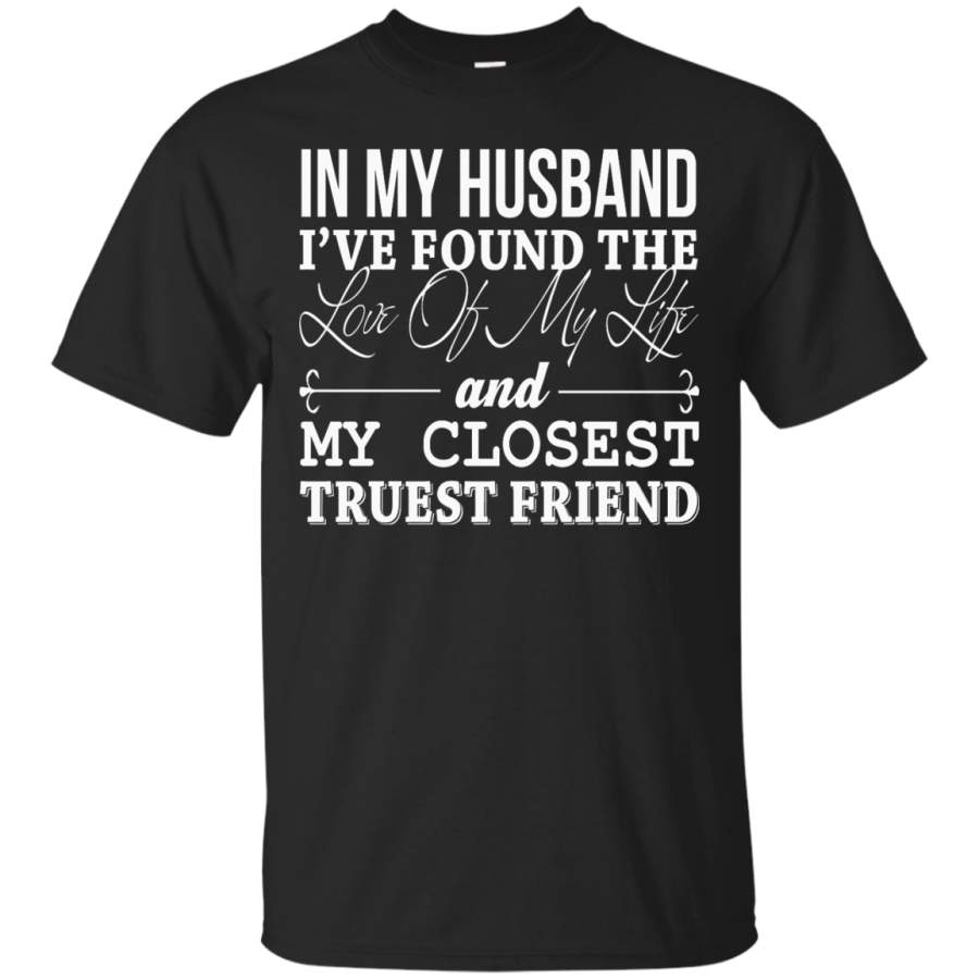 AGR In My Husband I’ve Found The Love Of My Life Shirt, Hoodie, Tank