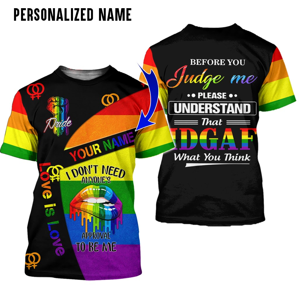 Custom Lgbt 3D T Shirt With Name, Please Understand That Idgaf What You Think, Pride Shirt