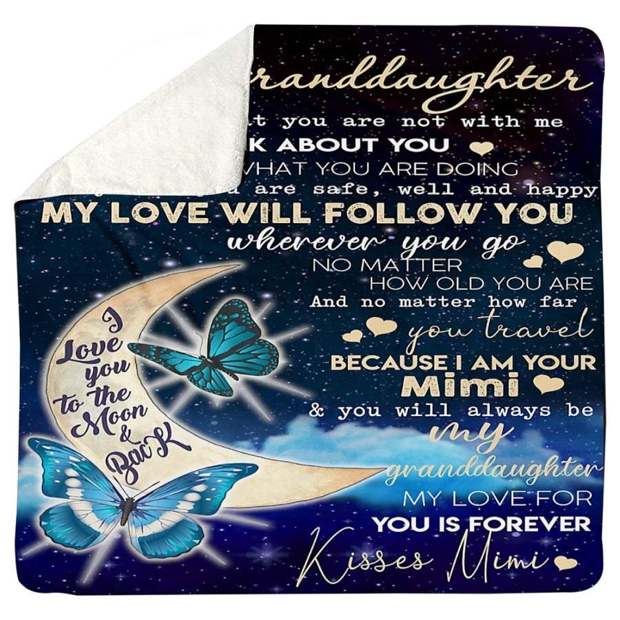 You Will Always Be My Granddaughter Great Gift From Mimi To Granddaughter Sherpa Blanket