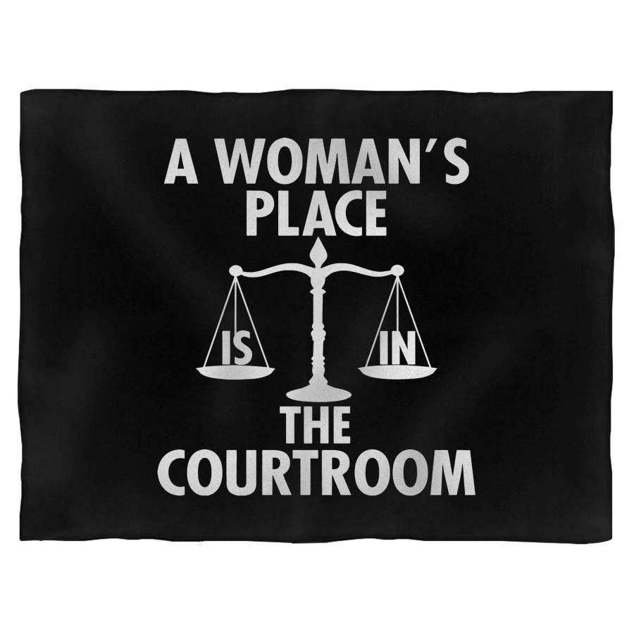 A Woman’s Place Is In The Courtroom Blanket