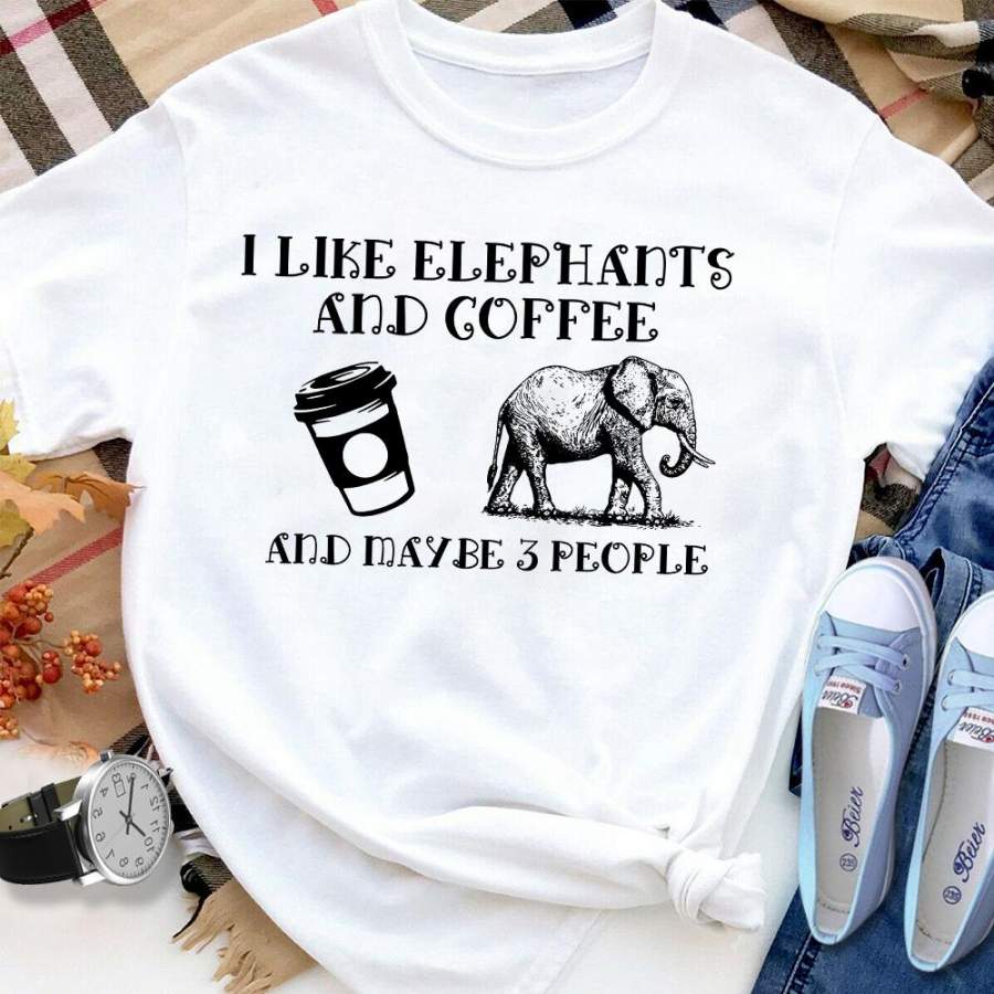 I like elephants and coffee and maybe 3 people elephants coffee white cotton t shirt for men and women S-6XL