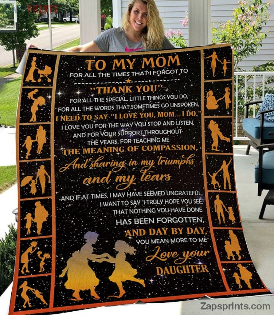 Gift For Mom – To My Mom – The Meaning Of Compassion – Blanket