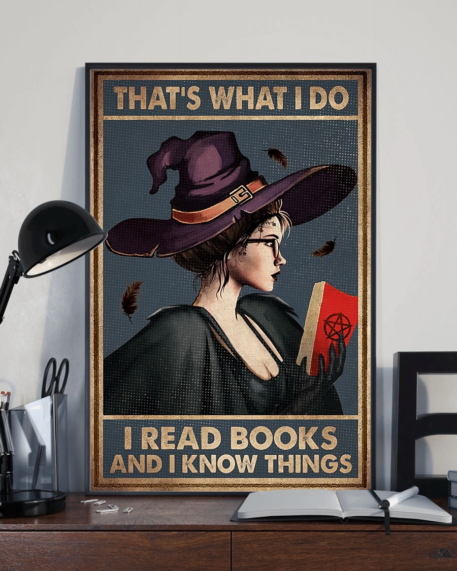 Witch Girl Poster Canvas – Thats What I Do I Read Books And I Know Things Vintage Home Decor Wall Art Evg81013