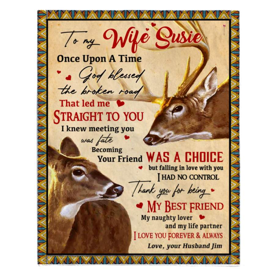 Customized Blanket Gift For     Life Partner  God Blessed The Broken Road Susie – Jim