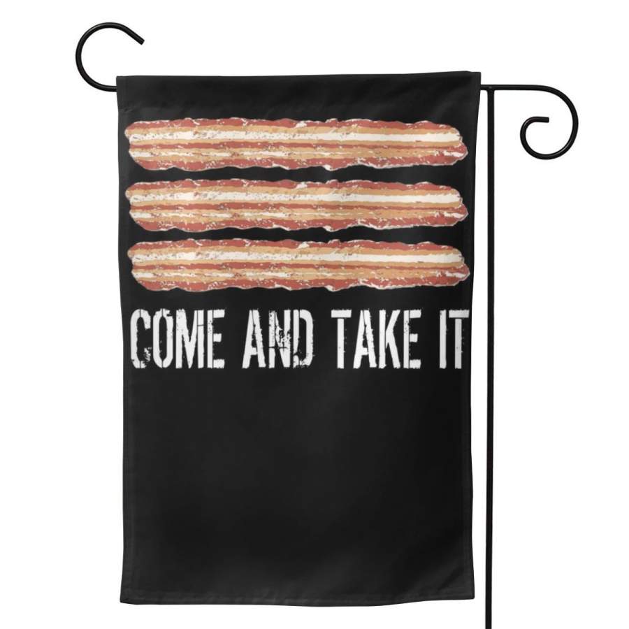 2 Pcs Garden Flag Come And Take It Bacon Horizontal Poster 12.5″x18″ -Mothers Day, Birthday Gifts for Mom, Dad, Wife, Husband, Daughters, Grandma, Friends